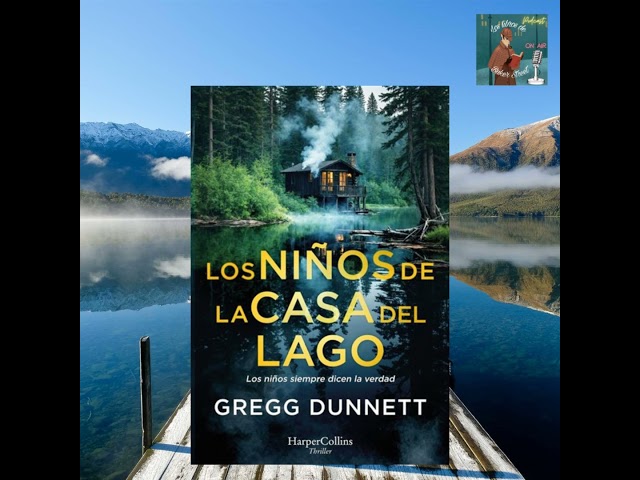 Vídeo relacionado con Los niños de la casa del lago: Los niños siempre dicen la verdad (HARPERCOLLINS)