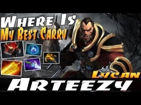Where Is My Best Carry by Arteezy [Lycan] - Dota 2