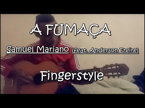 A Fumaça - Samuel Mariano