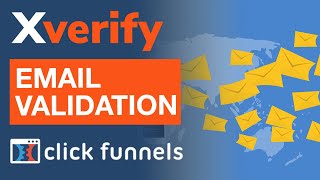 ClickFunnels Tutorial: How To Add Xverify Email Validation To Your Funnels