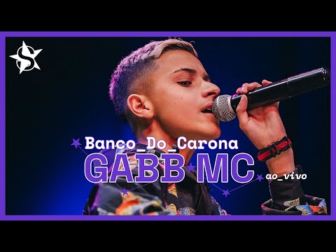 Gabb MC - Banco do Carona - Ao Vivo no Estúdio Showlivre 2023