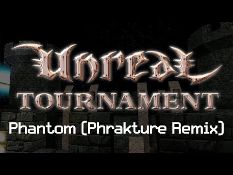 Unreal Tournament - Phantom (Phrakture Remix) | Midtempo Bass, Melodic