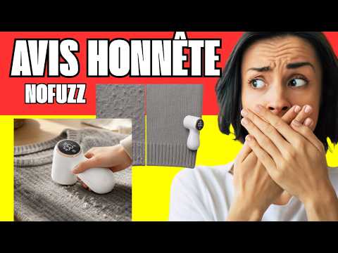 🔥 NOFUZZ DÉTACHEUR DE PELUCHES RECHARGEABLE AVIS CLIENTS –  FONCTIONNE-T-IL VRAIMENT ?