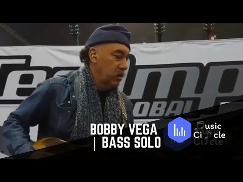 Bobby Vega⁠ | Bass Solo