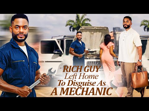 RICH GUY LEFT HIS HOME PRETENDING 2BE MECHANIC JUST 2KNOW WHO WILL TRULY LOVE HIM (2025LATESTTRENDIN