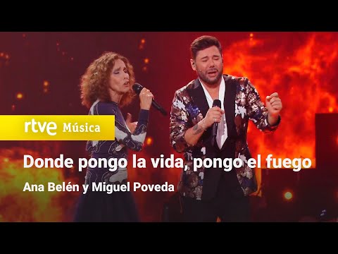 Ana Belén y Miguel Poveda - "Donde pongo la vida, pongo el fuego" | Dúos increíbles