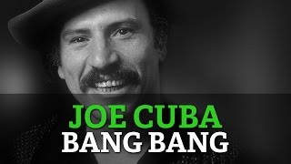 Joe Cuba - Bang Bang