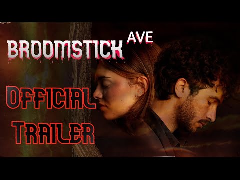 Broomstick Ave | Official Trailer | Thriller Feature Film |  Coming Soon