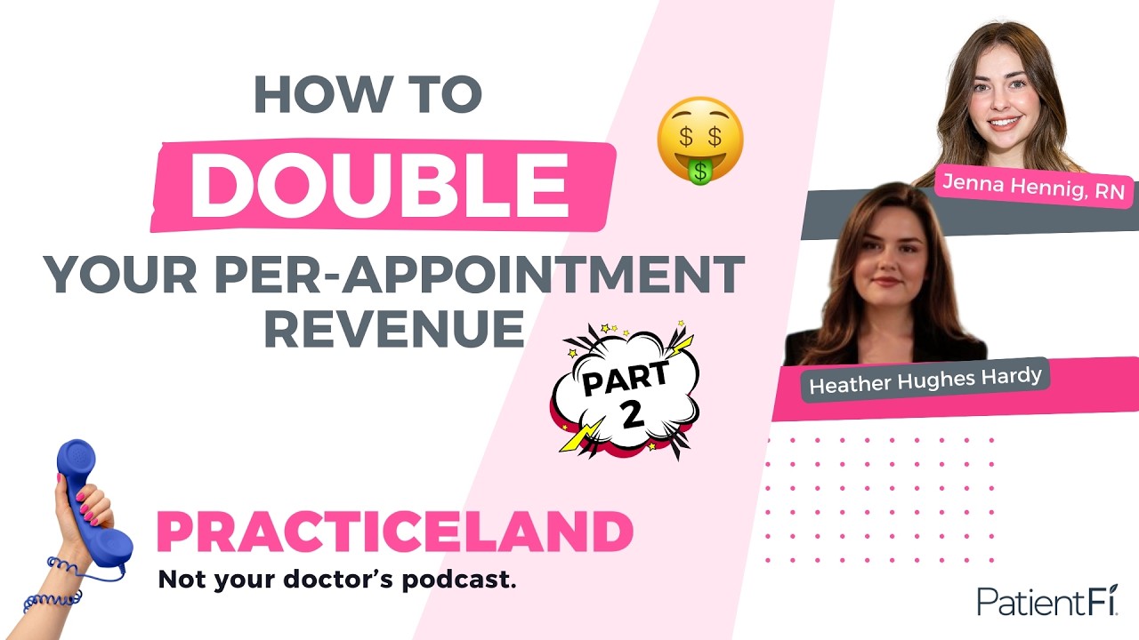 How to Double Your Per-Appointment Revenue (Part 2)
