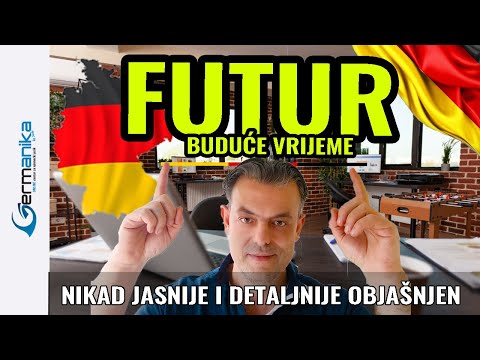 FUTUR U NJEMACKOM: Kako pricas u buducem vremenu? Nauci ili usavrsi FUTUR 1