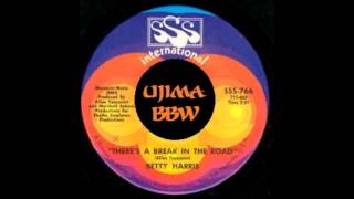 BETTY HARRIS   There s A Break In The Road   SSS INTERNATIONAL RECORDS   1969