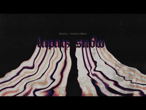 MŁODY BAZA FEAT. SZULI/MAL - ŁAPACZ SNÓW