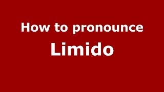 How to pronounce Limido