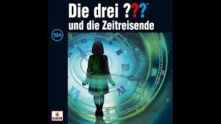 Die drei ??? 194 und die Zeitreisende