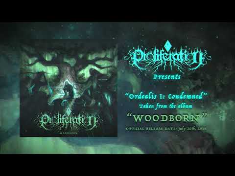 PROLIFERATION - Ordealis I: Condemned