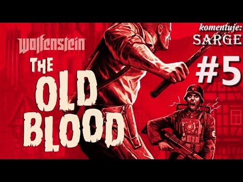 Zagrajmy w Wolfenstein: The Old Blood [60 fps] odc. 5 - Tortury