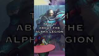 Truth About The Alpha Legion | Warhammer 40K Lore #short #warhammerlore #warhammer40k #40klore
