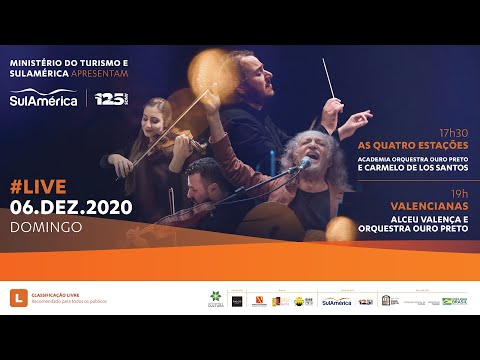 Live - As Quatro Estações e Valencianas: Alceu Valença e Orquestra Ouro Preto