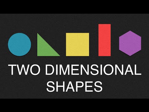 Two Dimensional Shapes Song - to the tune of 