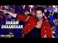 Shaam Shaandaar | Official Video | Shaandaar ...