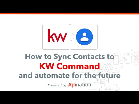 KW Command Syncs Webinar by API Nation: Google Contact, iCloud Contacts and Contact Management Tips