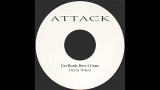 Delroy Wilson - Get Ready Here I Come