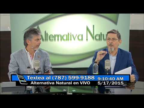Alternativa Natural 05-17-15 (01) - Contestando Preguntas del Público