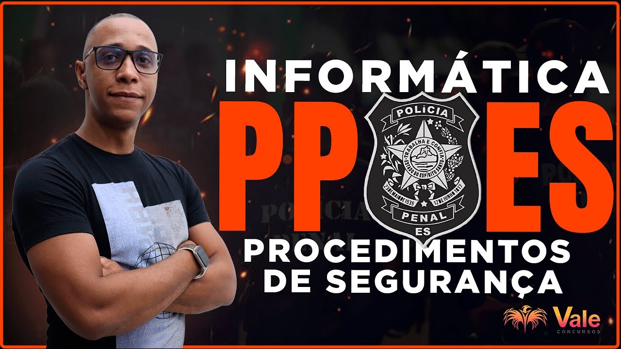 PPES - Informática - Procedimentos de Segurança