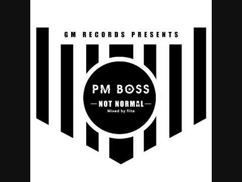 PMBOSSxxSKYBWOY - NOT NORMAL (mixed by fiita & Pmboss )