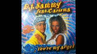 DJ Sammy feat. Carisma - You&#39;re my angel (vinyl sound)