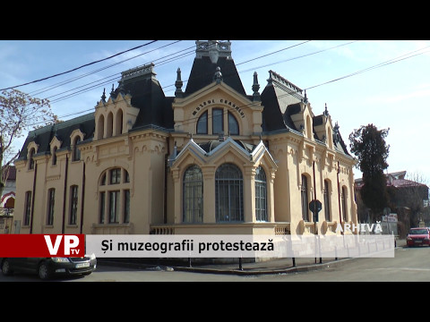 Și muzeografii protestează