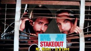 STAKEOUT (1987) Soundtrack.  Mr.  Mister- Is It Love