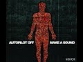AutoPilot Off - Blind Truth - Acapella