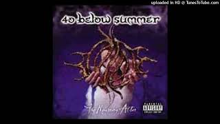 40 Below Summer - Monday Song