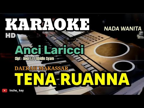 TENA RUANNA | KARAOKE/LIRIK | NADA WANITA
