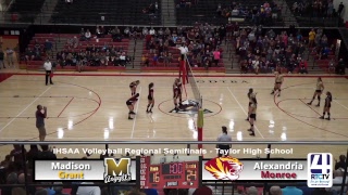 Regional Volleyball - Madison Grant vs Alexandria Monroe