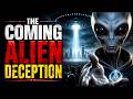 The Coming Alien Deception Pastor Michael