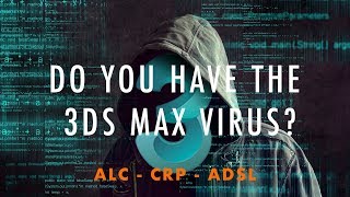Image of hacker for the Autodesk 3ds max  MAXScript Viruses known malicious MAXScript viruses, ALC, CRP, ADSL
