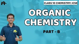 Organic Chemistry | Class 10 ICSE Chemistry | Selina Chapter 12 | Nomenclature of Organic Compounds