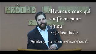 HEUREUX CEUX QUI SOUFFRENT POUR DIEU