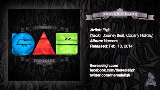 Eligh - Journey feat. Codany Holiday (Official Audio)
