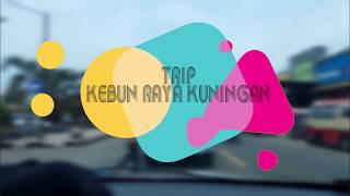preview picture of video 'Trip Kebun Raya Kuningan - Jawa Barat'
