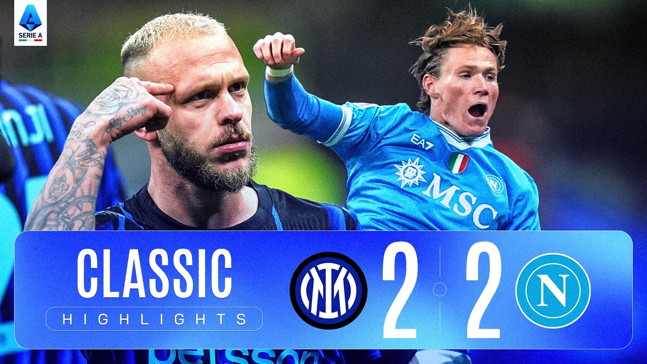INTER-NAPOLI 2-2 | CLASSIC HIGHLIGHTS SERIE A 2025/26