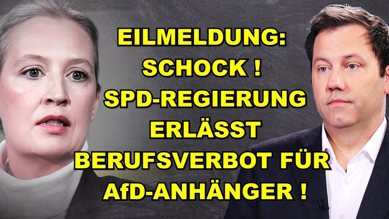 Eil: SPD erlässt Berufsverbot für AfD-Anhänger!