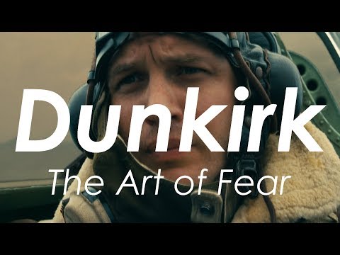 Dunkirk - The Art Of Fear