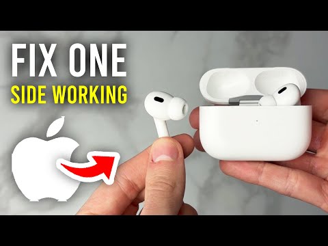How To Fix AirPods Pro 2 Only One Side Working - Full Guide