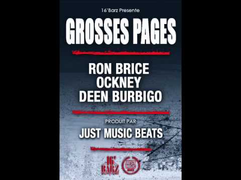 Ron Brice - Grosses Pages feat Ockney & Deen Burbigo (Prod. JustMusicBeats)