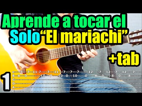 How to play "EL MARIACHI" SOLO COMPLETE (PART 1 of 2) TUTORIAL