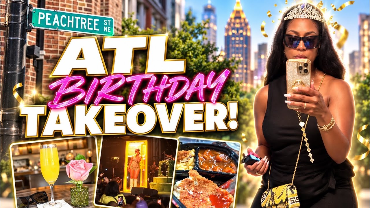 Birthday Vlog 🥳 I Came to Atlanta… and THIS Happened!