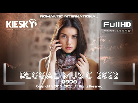 REGGAE REMIX 2022 - Wait For You | Produced by KIESKY | Romantic International Song
